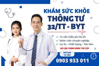 DỊCH VỤ KHÁM SỨC KHỎE THEO THÔNG TƯ 32 TẬN NƠI
